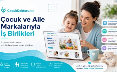 Çocuk ve aile markaları için reklam ve sponsorluk iş birlikleri